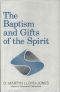 [David Martyn Lloyd-Jones] The Baptism and Gifts o(BookFi)